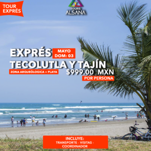Tecolutla + Tajín Exprés, 03 de Mayo