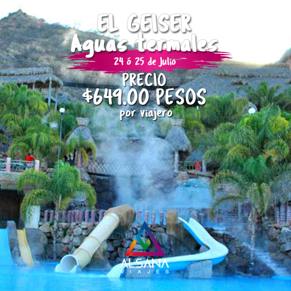El Geiser, Aguas termales 24 ó 25 de Julio