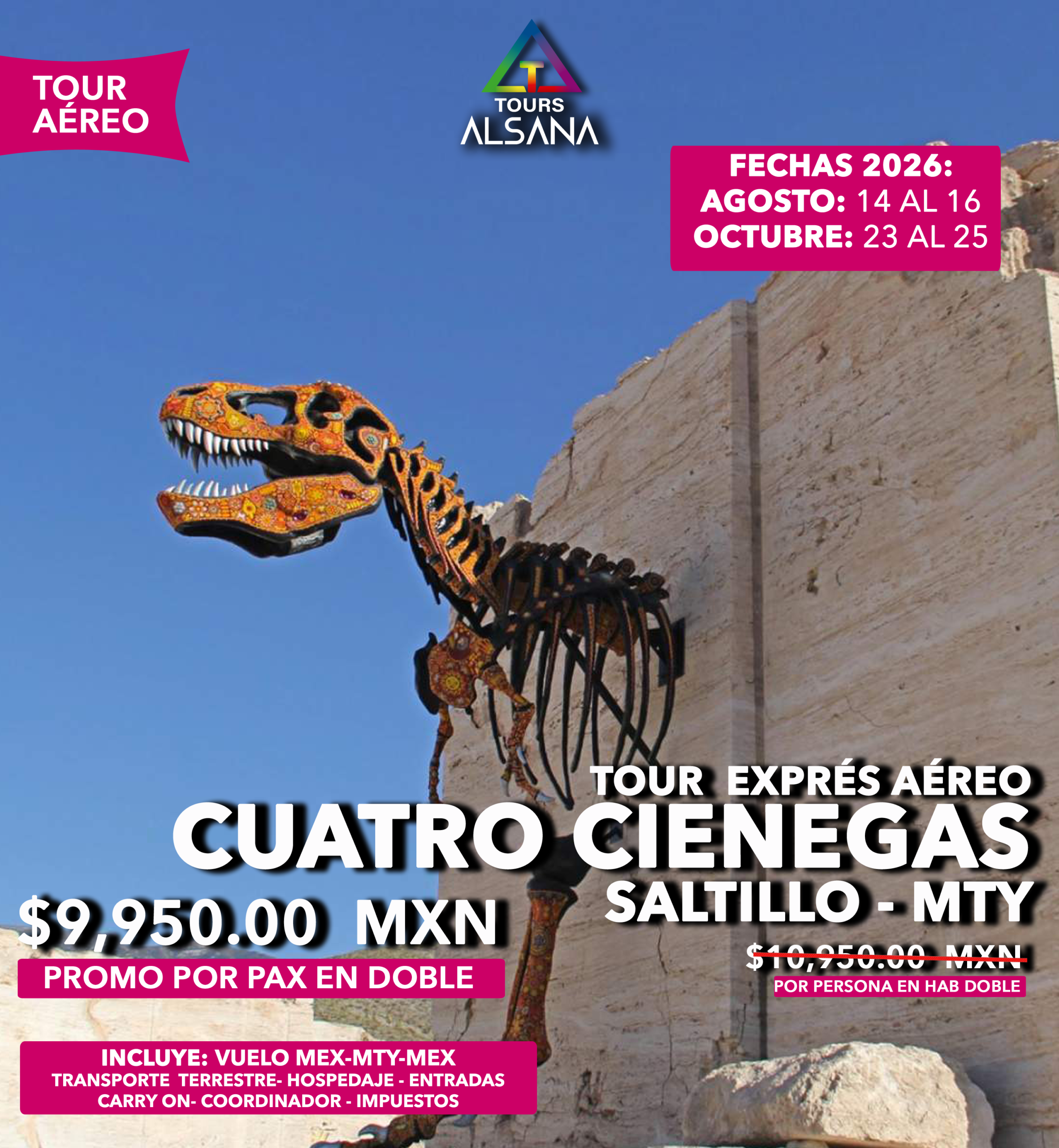Cuatro Ciénegas, Tour Aéreo Exprés, Agosto, Octubre