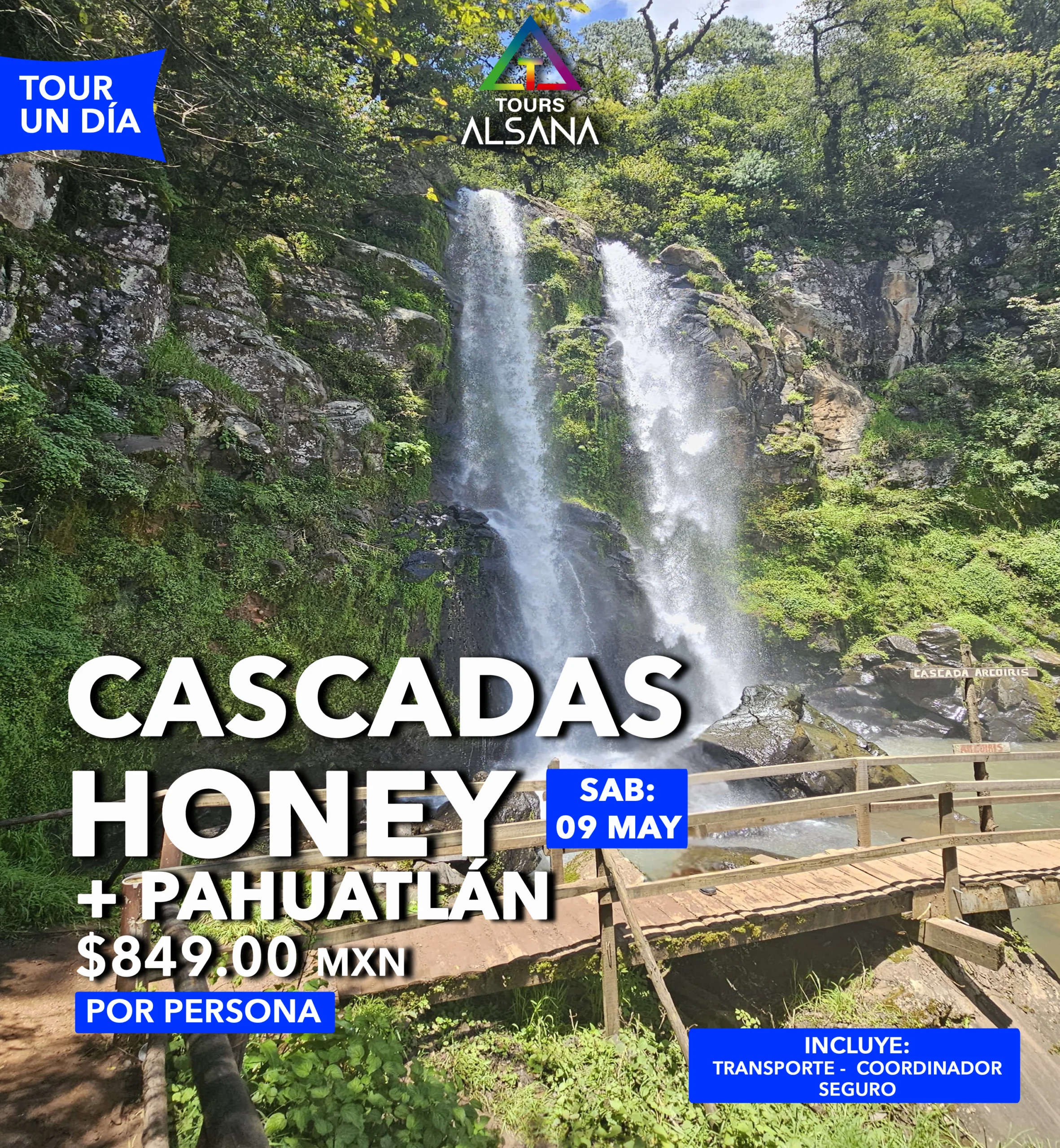 Cascadas Honey y Pahuatlán, 09 de Mayo
