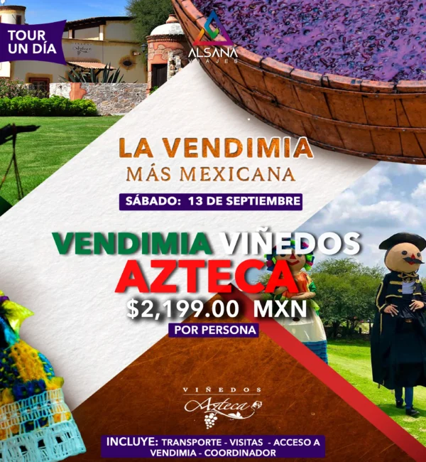 VENDIMIA VIÑEDOS AZTECA 2025, 13 de Septiembre