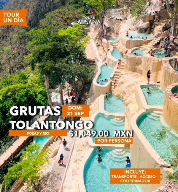 Grutas Tolantongo, 23 Agosto, 21 Septiembre - Image 2