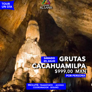 Grutas de Cacahuamilpa y Taxco, 25 Jul