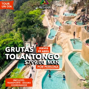 Grutas Tolantongo, 09 Abr, 17 May