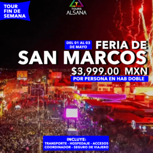 FERIA DE SAN MARCOS 2026, 01 al 03 de Mayo