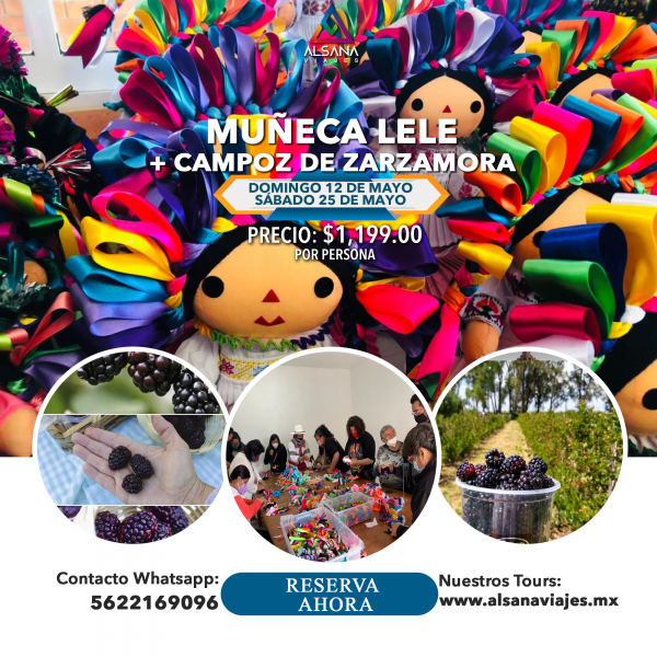 Muñeca Lele + Aculco, 12 de Mayo