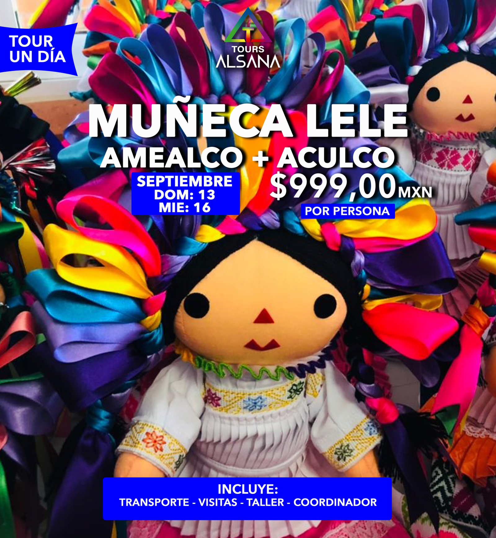 Muñeca Lele, Amealco,13 y 16 de Sep