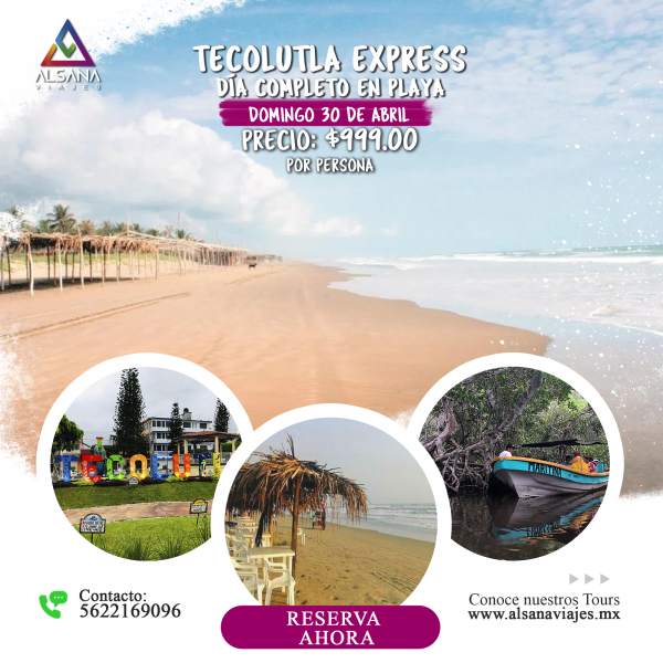 Tecolutla Express Fullday, 30 de Abril
