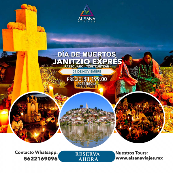 Janitzio Exprés, Tour Día de Muertos 01 Nov 2024