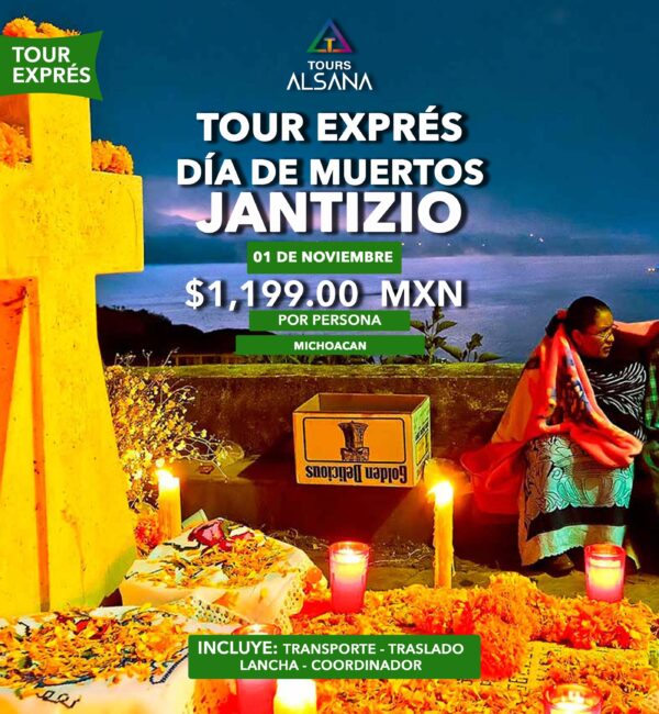 Janitzio Exprés, Tour Día de Muertos 01 Nov 202