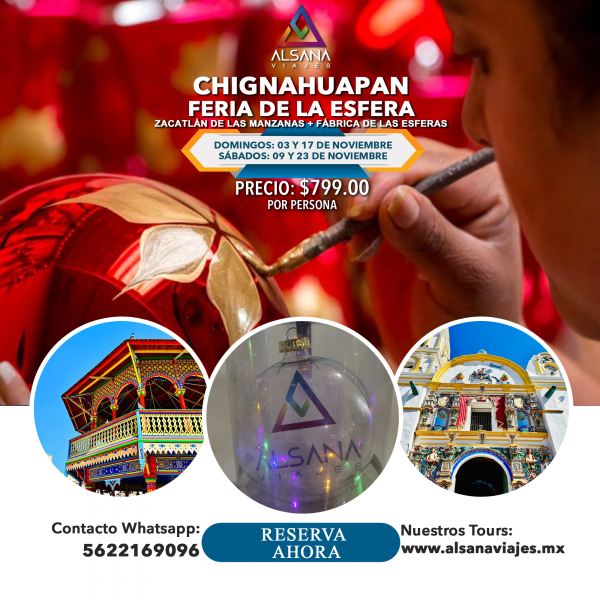 Chignahuapan Feria de la Esfera:  15 de Dic