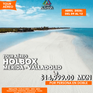 Holbox + Mérida, Tours Aéreo, 09 al 12 Abril