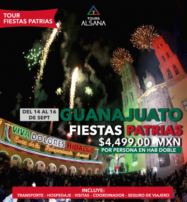 Guanajuato Fiestas Patrias , 14 al 16 de Septiembre