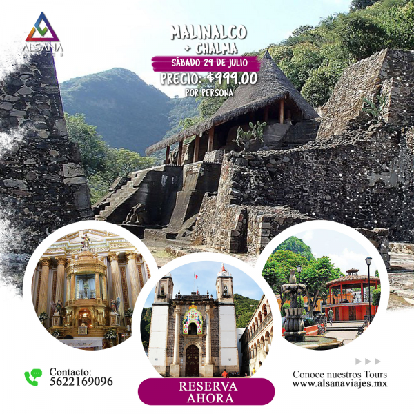 Malinalco + Chalma, 29 de Julio