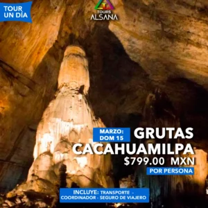 Grutas de Cacahuamilpa y Taxco, 15 de Marzo