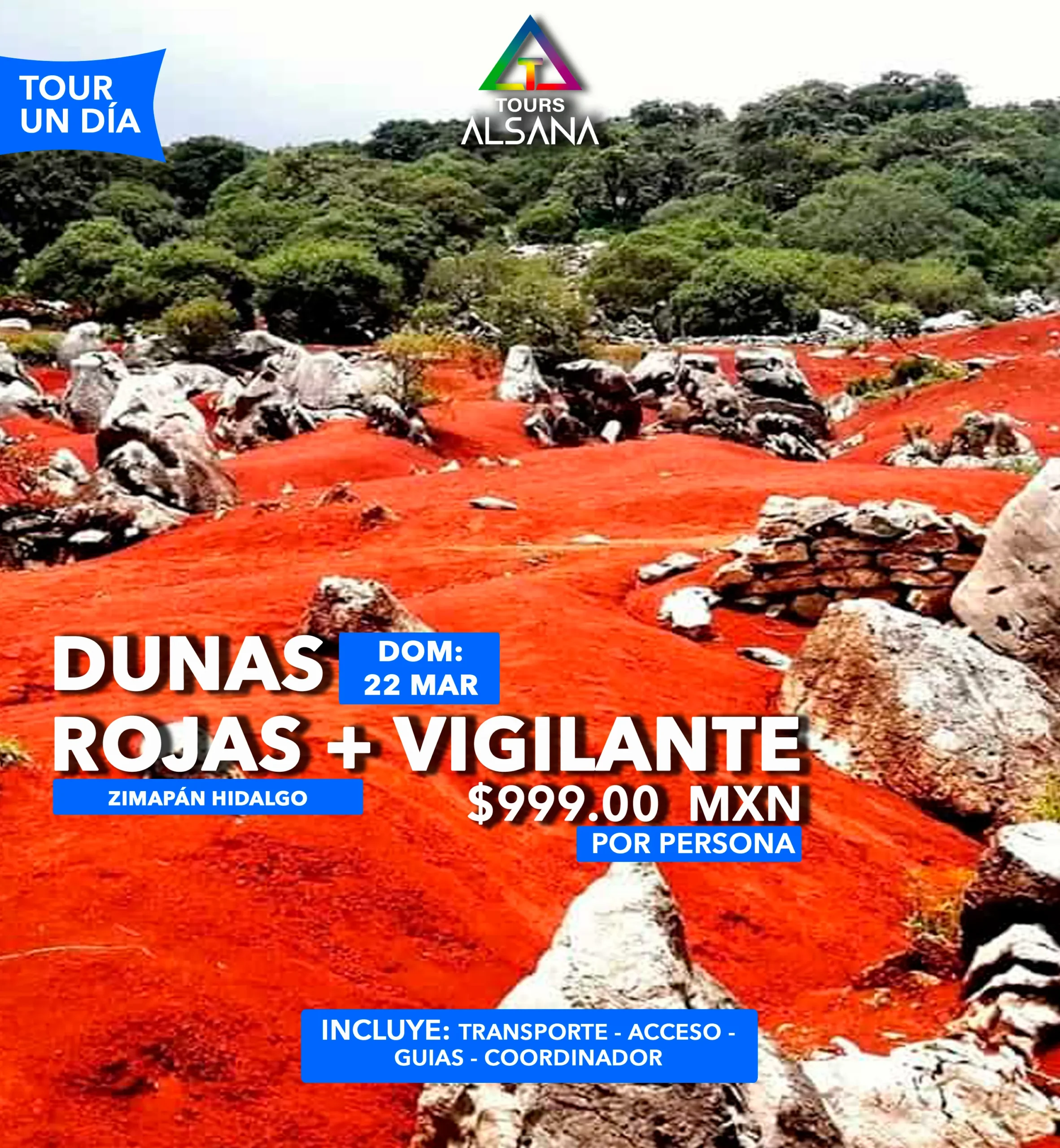 Dunas Rojas + Zimapán, 22 Marzo