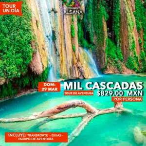 Mil Cascadas Guerrero, 29 Marzo