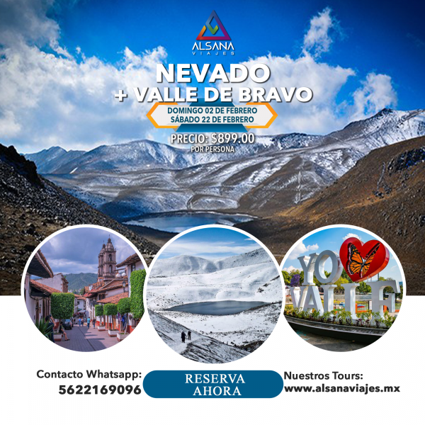 Nevado de Toluca + Valle de Bravo, 22 de Febrero