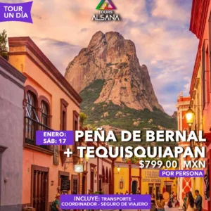 Peña de Bernal y Tequisquiapan, 17 de Enero