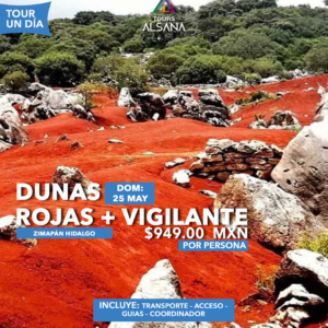 Dunas Rojas + Zimapán, 25 de Mayo