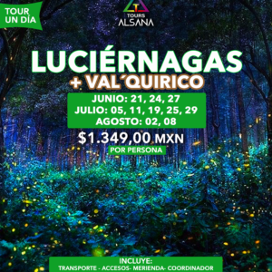 Santuario de Luciérnagas + Val 'quirico, Temporada 2026