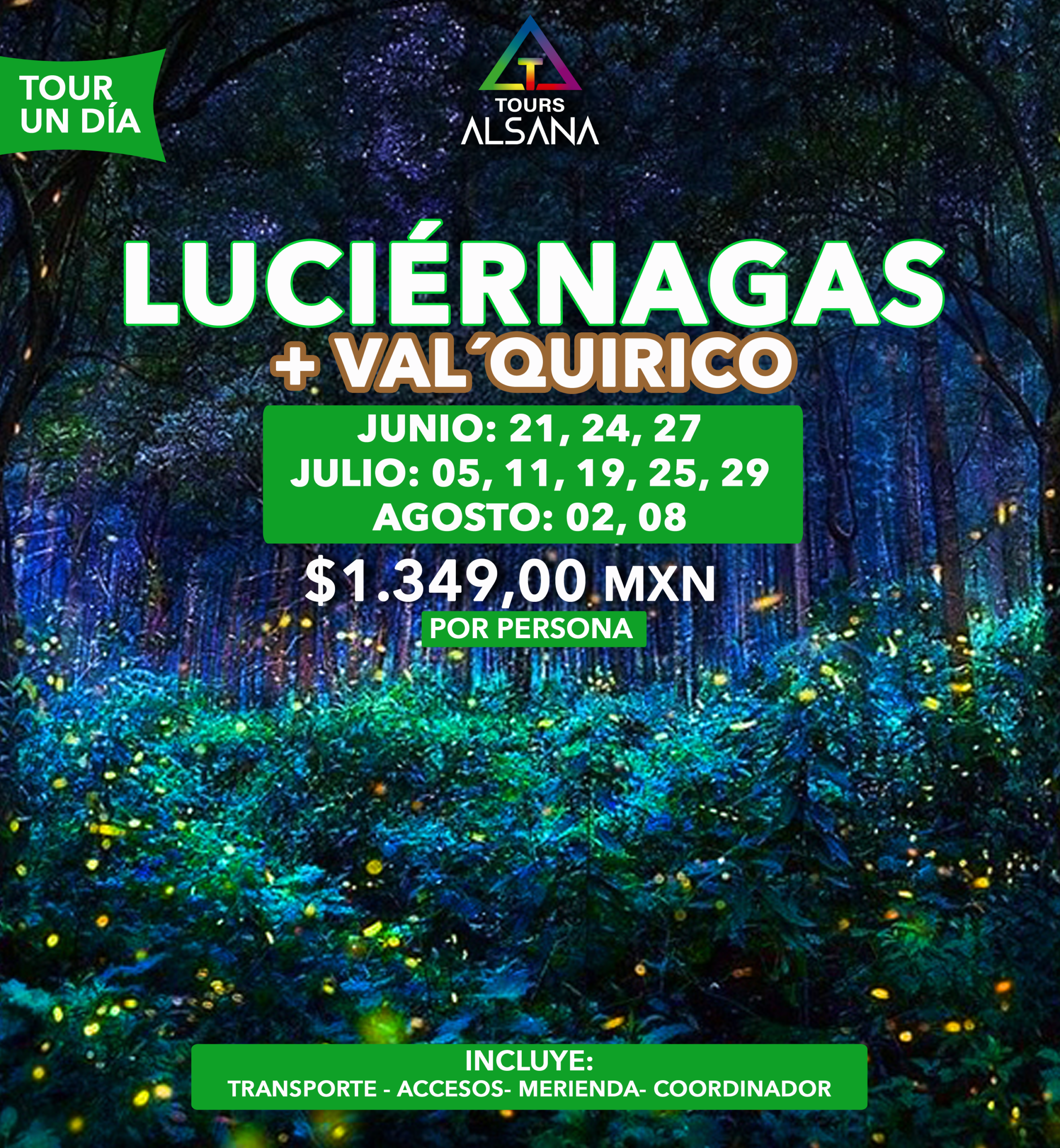 Santuario de Luciérnagas + Val 'quirico, Temporada 2026