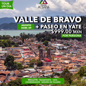 Valle de Bravo, 09 de Agosto