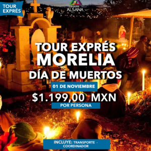 Morelia Tour Día de Muertos, 01 Nov 2026
