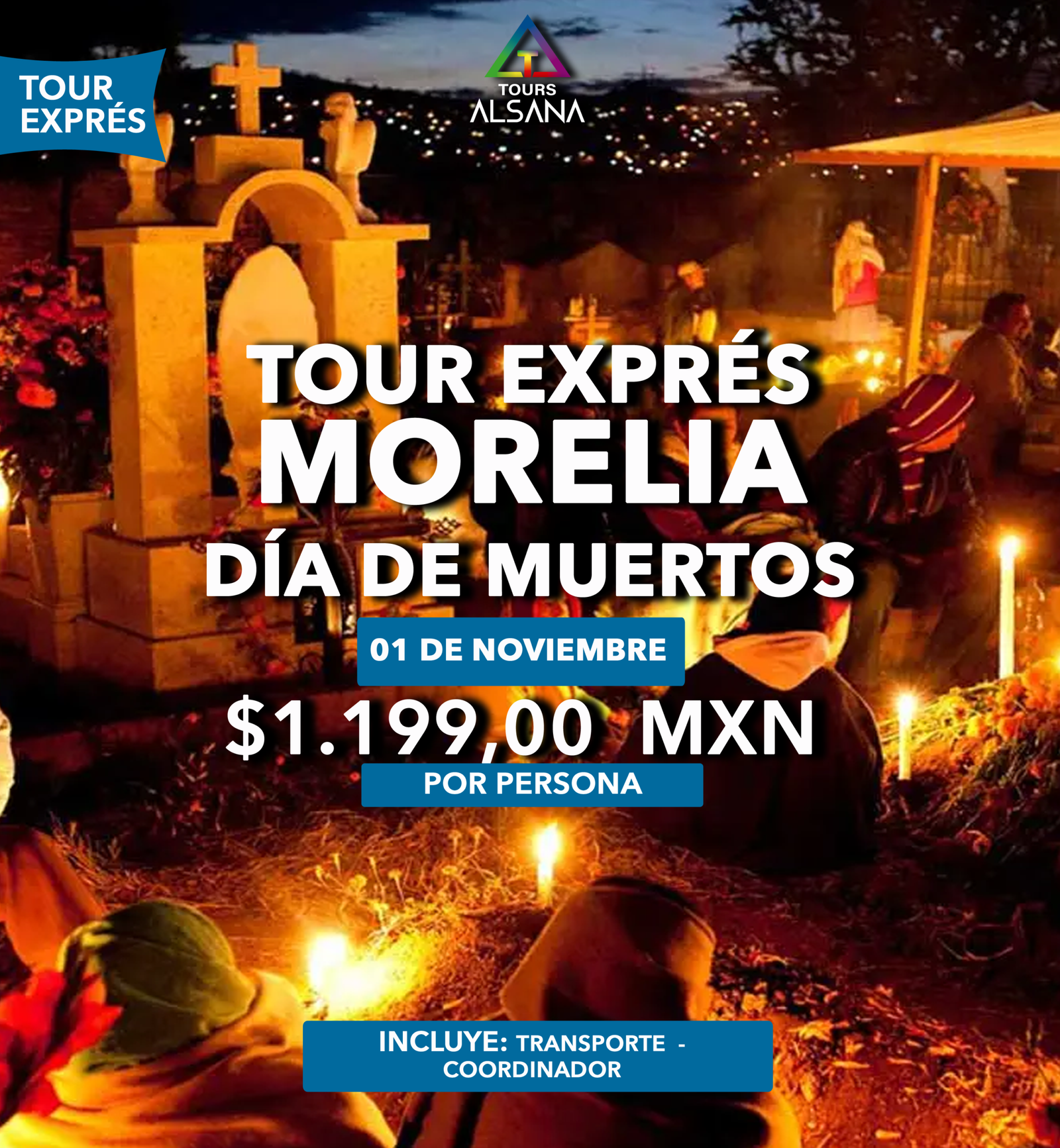 Morelia Tour Día de Muertos, 01 Nov 2026