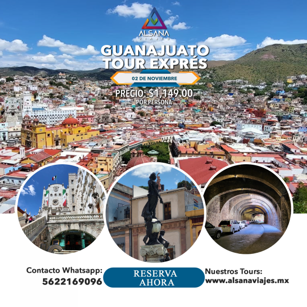 Guanajuato Tour Exprés, 02 de Noviembre