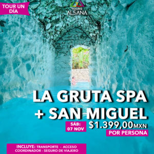 La Gruta Spa + San Miguel de Allende, 07 Nov