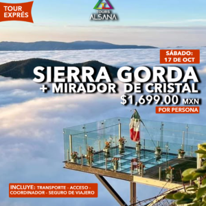 Sierra Gorda + Mirador de Cristal, 17 de Octubre