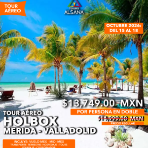 Holbox + Mérida, Tours Aéreo, 15 al 18 de Octubre