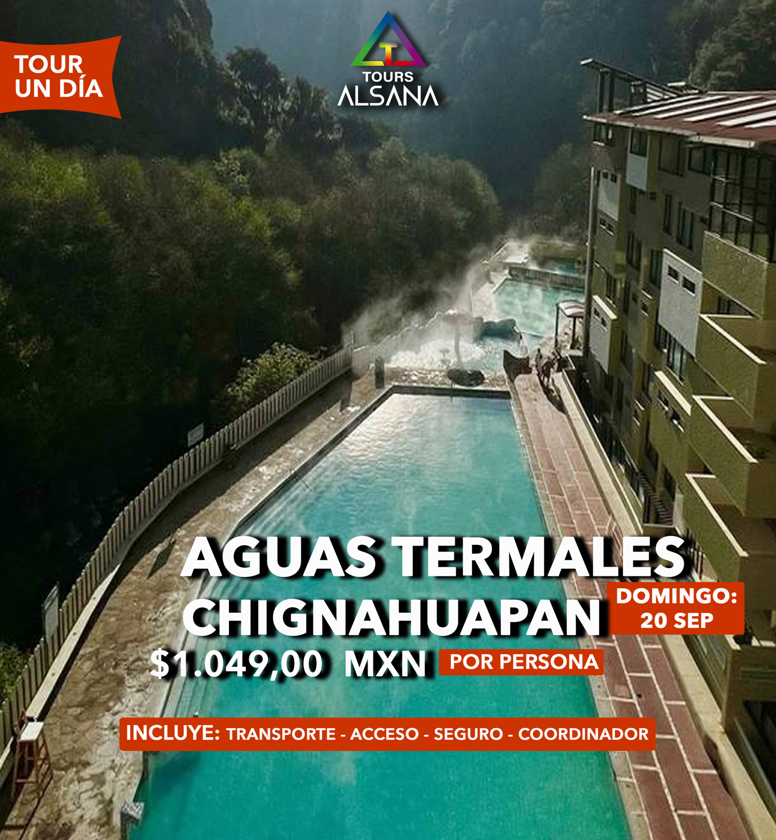 Chignahuapan + Aguas Termales, 20 de Septiembre