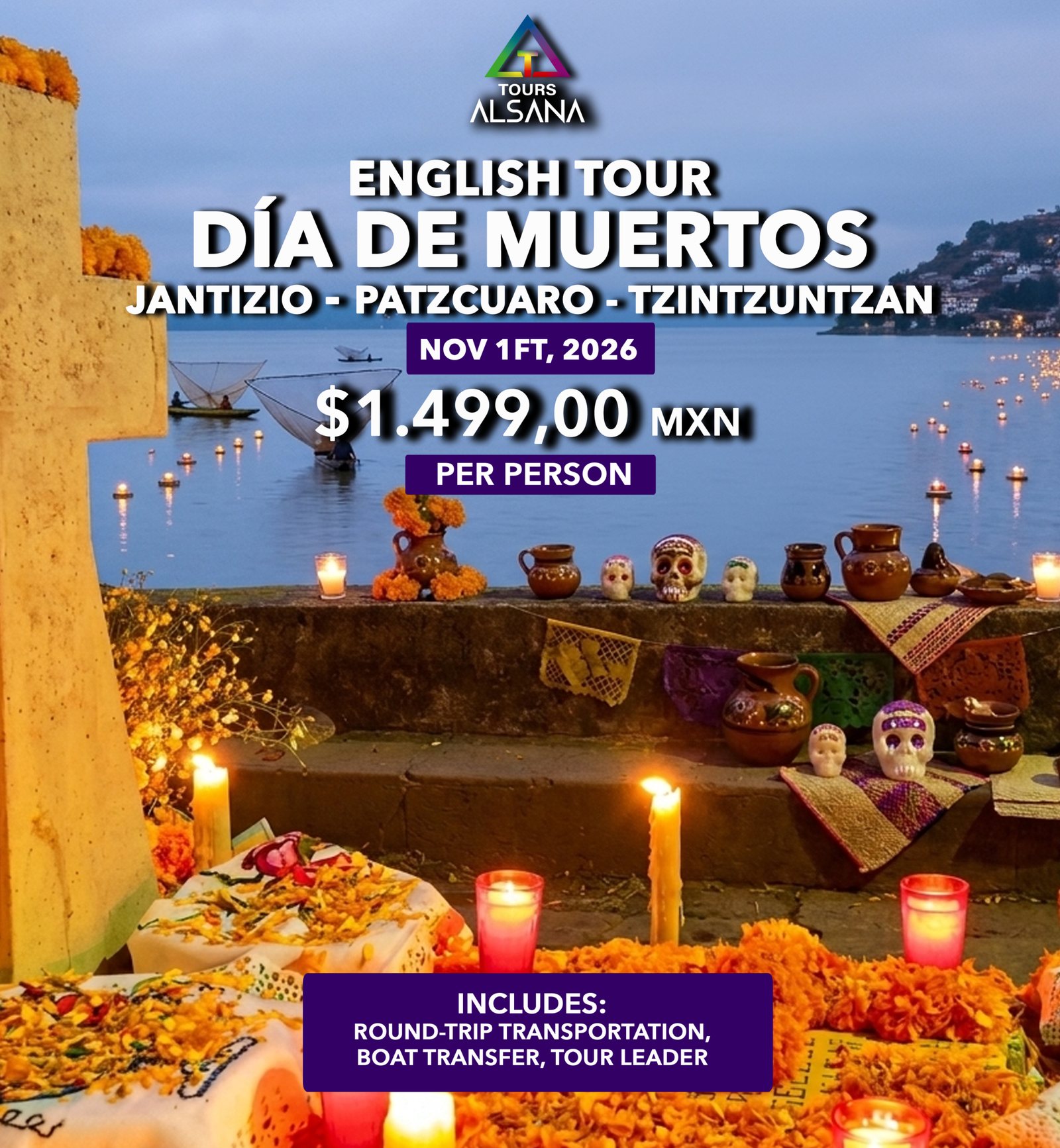 Día de Muertos, Nov 1ft, English Tour Janitzio, Patzcuaro, Tzintzuntzan